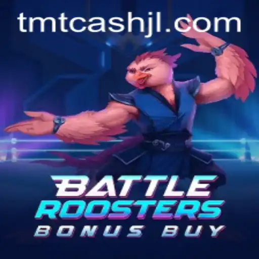BattleRoostersBonusBuy: A Thrilling Game with TMT Cash Rewards