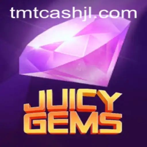 Discovering JuicyGems: An Enthralling Adventure with TMT Cash