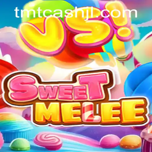 Exploring SweetMelee and the TMT Cash Revolution in Gaming