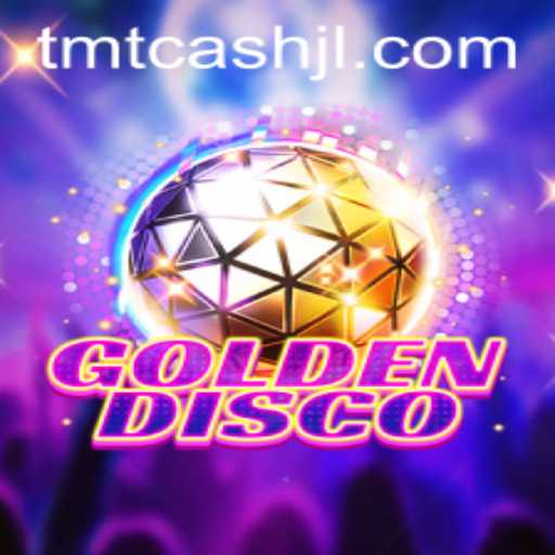Exploring the Thrills of GoldenDisco and the Role of TMT Cash