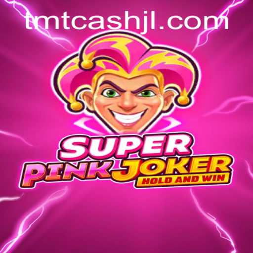 Unveiling SuperPinkJoker: The Next Big Hit in Gaming with TMT Cash Integration
