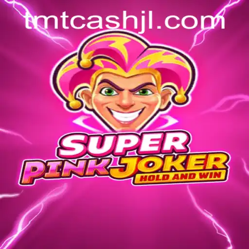 Unveiling SuperPinkJoker: The Next Big Hit in Gaming with TMT Cash Integration